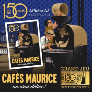 Affiche vintage Cafés Maurice 150 ans, illustrant deux générations de torréfacteurs à l’ouvrage autour d’une machine Probat.