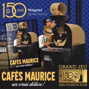 Magnet illustré "150 ans Cafés Maurice", format 55x80 mm, montrant deux générations de torréfacteurs devant une machine à café vintage.